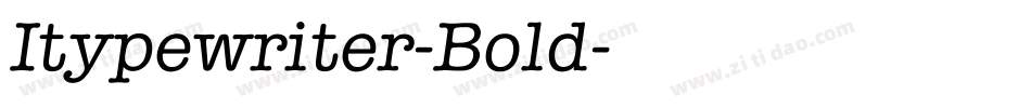 Itypewriter-Bold字体转换