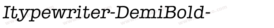 Itypewriter-DemiBold字体转换