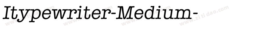 Itypewriter-Medium字体转换