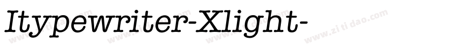 Itypewriter-Xlight字体转换