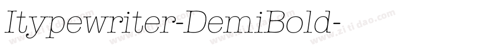 Itypewriter-DemiBold字体转换
