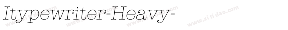 Itypewriter-Heavy字体转换