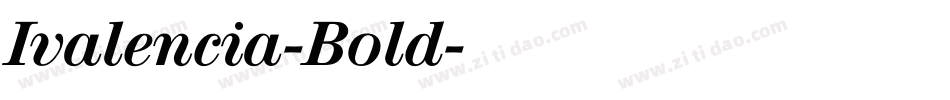 Ivalencia-Bold字体转换