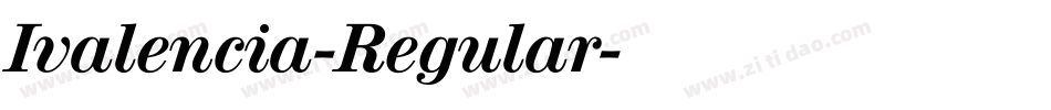 Ivalencia-Regular字体转换