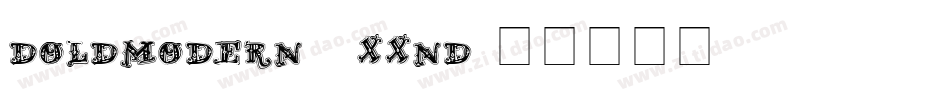 DOldModern2-XXnd字体转换 DOldModern2-XXnd字体转换