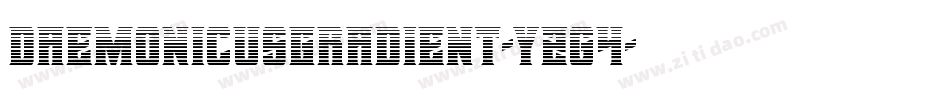 DaemonicusGradient-YZg4字体转换