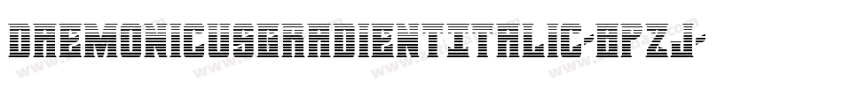DaemonicusGradientItalic-8pzJ字体转换