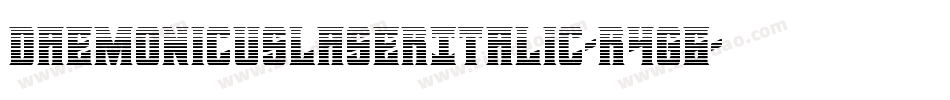 DaemonicusLaserItalic-R4g6字体转换