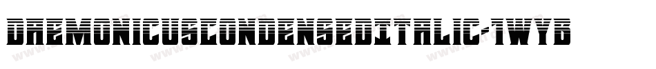 DaemonicusCondensedItalic-1WYB字体转换