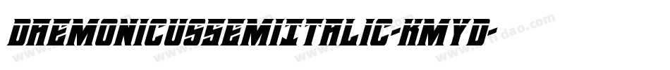 DaemonicusSemiItalic-KmyD字体转换