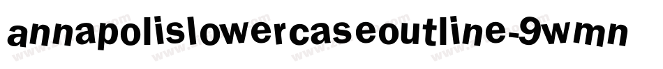 AnnapolisLowerCaseOutline-9wMn字体转换
