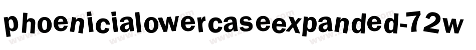 PhoeniciaLowerCaseExpanded-72W4字体转换 PhoeniciaLowerCaseExpanded-72W4字体转换