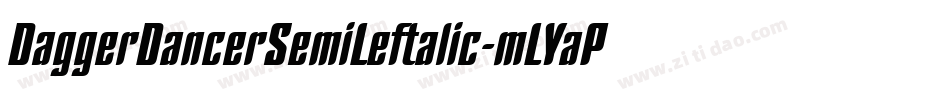 DaggerDancerSemiLeftalic-mLYaP字体转换