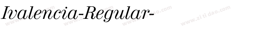 Ivalencia-Regular字体转换