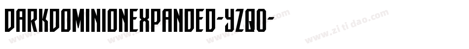 DarkDominionExpanded-YZqO字体转换