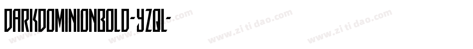 DarkDominionBold-YZqL字体转换