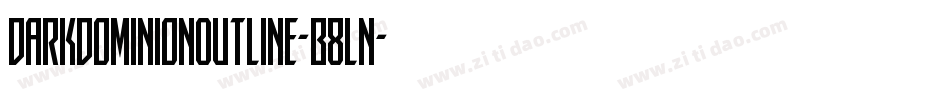 DarkDominionOutline-B8Ln字体转换