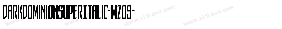 DarkDominionSuperItalic-wzo9字体转换
