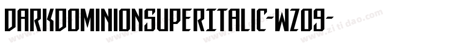 DarkDominionSuperItalic-wzo9字体转换