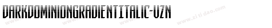 DarkDominionGradientItalic-vznL字体转换