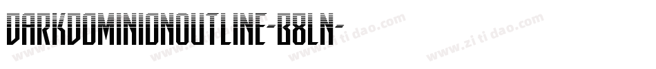 DarkDominionOutline-B8Ln字体转换