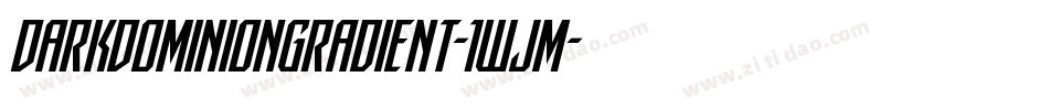 DarkDominionGradient-1WjM字体转换