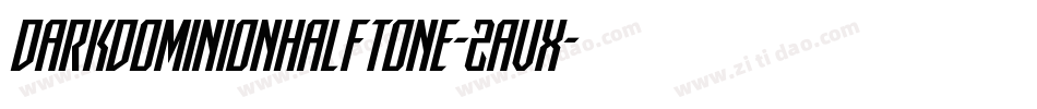 DarkDominionHalftone-2avX字体转换