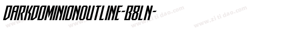DarkDominionOutline-B8Ln字体转换