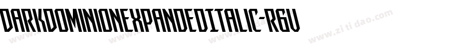 DarkDominionExpandedItalic-r6vy字体转换