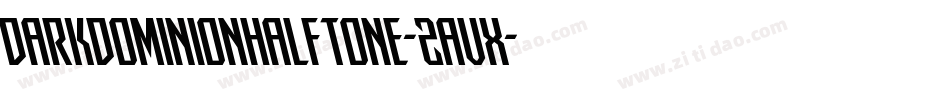 DarkDominionHalftone-2avX字体转换