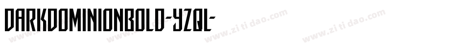 DarkDominionBold-YZqL字体转换