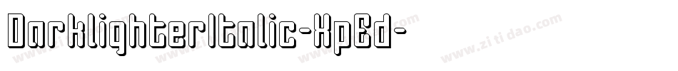 DarklighterItalic-XpEd字体转换