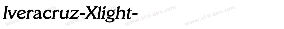 Iveracruz-Xlight字体转换