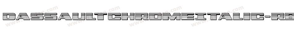 DassaultChromeItalic-rBR7字体转换