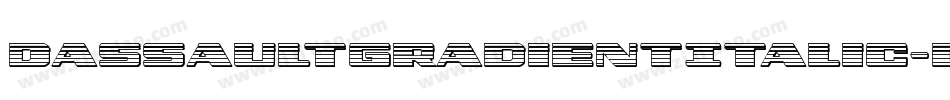 DassaultGradientItalic-d6ZK字体转换