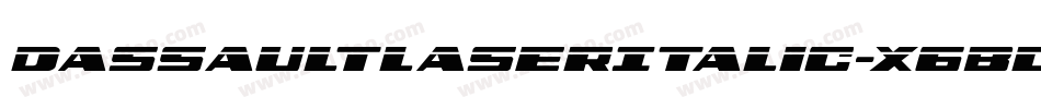 DassaultLaserItalic-X6Bd字体转换