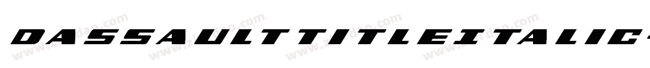 DassaultTitleItalic-vM4A字体转换