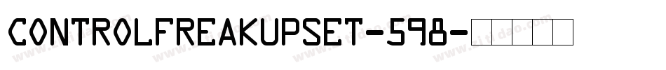 ControlFreakUpset-598字体转换