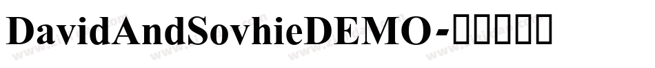 DavidAndSovhieDEMO字体转换