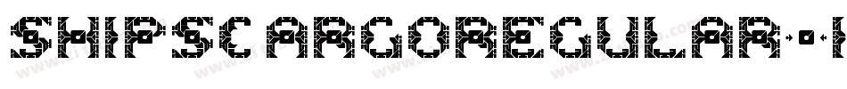 ShipsCargoRegular-1B3g字体转换