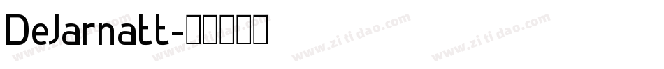 DeJarnatt字体转换