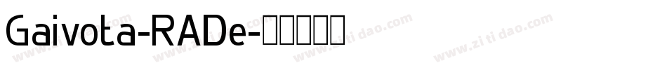 Gaivota-RADe字体转换