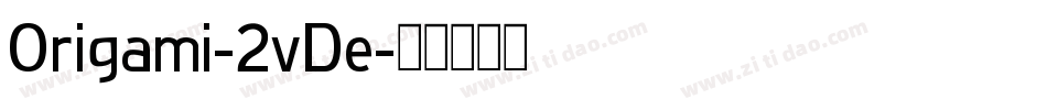 Origami-2vDe字体转换
