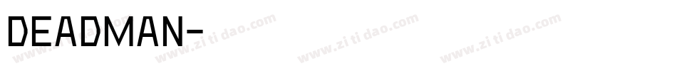 deadman字体转换