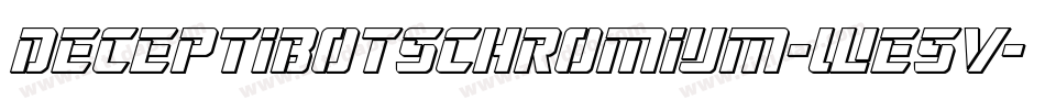 DeceptibotsChromium-WE5V字体转换