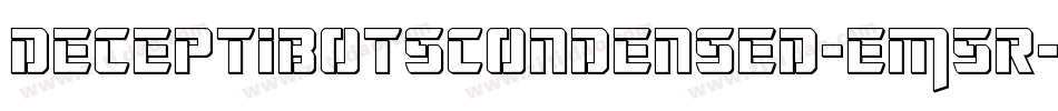 DeceptibotsCondensed-EM5r字体转换