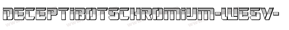 DeceptibotsChromium-WE5V字体转换