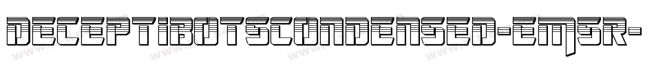 DeceptibotsCondensed-EM5r字体转换