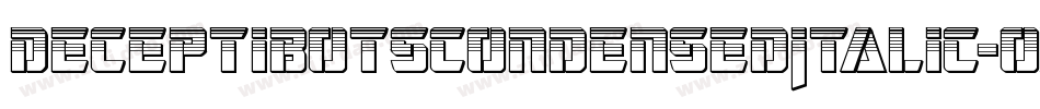 DeceptibotsCondensedItalic-OX5O字体转换