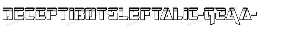 DeceptibotsLeftalic-G2Aa字体转换
